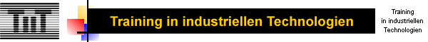 Training in industriellen Technologien