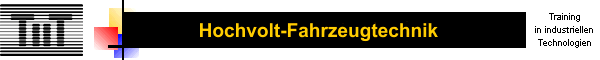 Hochvolt Fahrzeugtechnik